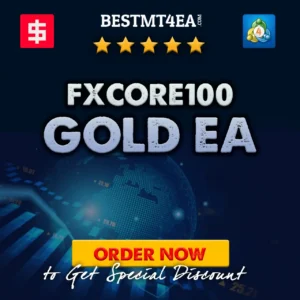 FXCORE100 Gold EA | BESTMT4EA.com | Free Download Forex Robot, Forex EA & Indicator.