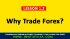 Who Trades Forex? 2023